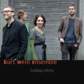 Surabaya Johnny - Kurt Weill Ensemble