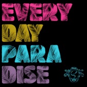 Everyday Paradise (Sd Magic Flute) artwork