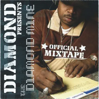 The Diamond Mine - Diamond D The Diamond Mine - Diamond D