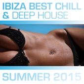 Ibiza Best Chill & Deep House - Summer 2015 artwork