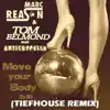 Stream & download Move Your Body 2k15 (feat. Anticappella) [Tiefhouse Remix] - Single