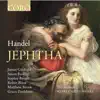 Jephtha, HWV 70, Act I, Scene 5: Recitative. "Such, Jephtha, Was the Haughty King's Reply" - "When His Loud Voice Spoke in Thunder" song lyrics