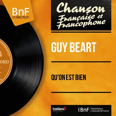 Qu'on est bien (Mono Version) - EP - Guy Béart