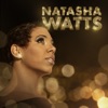 Natasha Watts - Go Slow