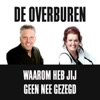 Waarom Heb Jij Geen Nee Gezegd - Single