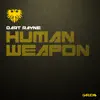 Human Weapon - Single album lyrics, reviews, download