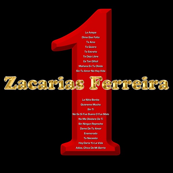Zacarías Ferreira - Dame de Tu Amor