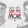Give Me More (feat. Netta Brielle) - Single album lyrics, reviews, download
