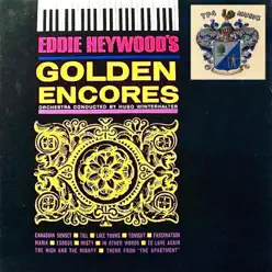 Golden Encores - Eddie Heywood Golden Encores - Eddie Heywood