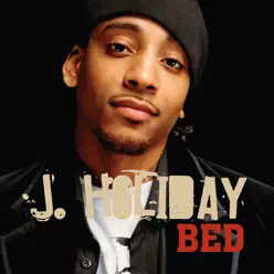Bed (Haji & Emanuel Remix) - Single - J. Holiday