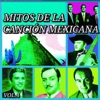 Mitos de la Canción Mexicana, Vol. 4, 2015