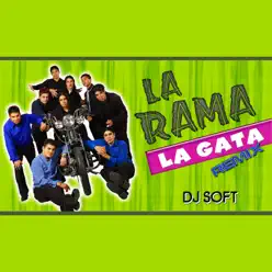 La Gata (Remix) - Single - La Rama