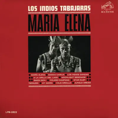 María Elena - Los Índios Tabajaras María Elena - Los Índios Tabajaras