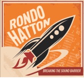 Rondo Hatton - Untitled Pop Anthem