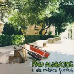 Futur en Venda - Pau Alabajos