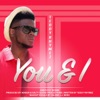 Teddy Rhymez - You & I