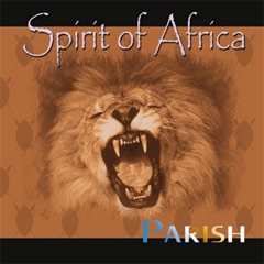 Spirit of Africa (Remastered)
