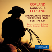 Copland Conducts Copland - Aaron Copland, Boston Symphony Orchestra & London Symphony Orchestra