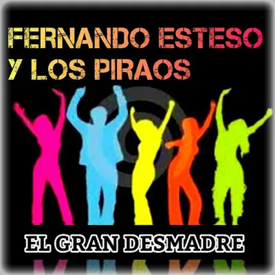 El Gran Desmadre - Fernando Esteso El Gran Desmadre - Fernando Esteso