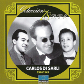 No Está (feat. Alberto Podestá) - Carlos Di Sarli