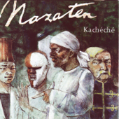 Kachéché - De Nazaten