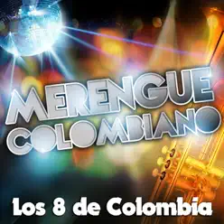 Merengue Colombiano - Los ocho de Colombia Merengue Colombiano - Los ocho de Colombia