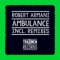 Ambulance (DJ Traxman Remix) - Robert Armani lyrics