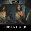 Doctor Foster (Original Television Soundtrack)