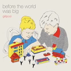 BEFORE THE WORLD WAS BIG cover art