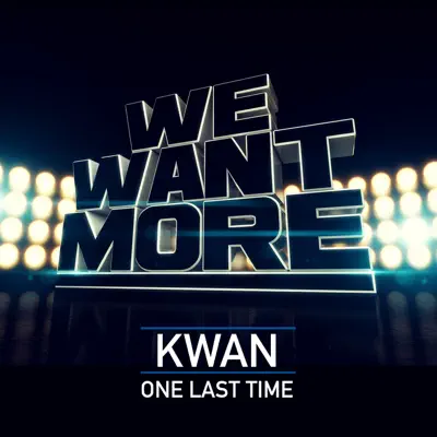 One Last Time - Single - Kwan