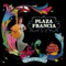 Invisible (Chico Sonido Remix) - Plaza Francia Orchestra lyrics
