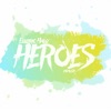 Heroes - EP, 2015
