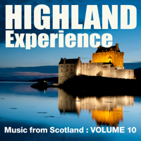Various Artists - Highland Experience - Music from Scotland, Vol. 10 artwork