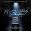 Stream & download Problems (feat. Bone Thugs n Harmony & W-Ali) - Single