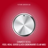 Feel Real Good (Luca Debonaire Club Mix) - Single