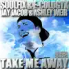 Stream & download Take Me Away - Single