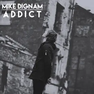 last ned album Download Mike Dignam - Addict album