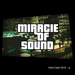 Hard Cash 2015 - Single - Miracle of sound Hard Cash 2015 - Single - Miracle of sound