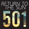 501 - Return To The Sun lyrics