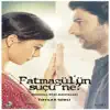 Fatmagül'ün Suçu Ne ? (Original TV Series Soundtrack) album lyrics, reviews, download