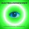 Electroluminescence album lyrics, reviews, download