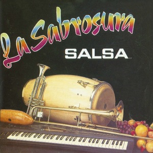 La Sabrosura... Salsa