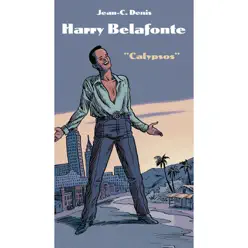 BD Music & J-C Denis Present Harry Belafonte - Harry Belafonte