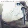 Beethoven: Violin Sonatas Nos. 1-10