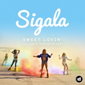 Sigala - Sweet Lovin' - Re-Edit