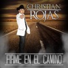 Christian Rojas - Firme En El Camino (feat. La Nueva Clave De Oro)
