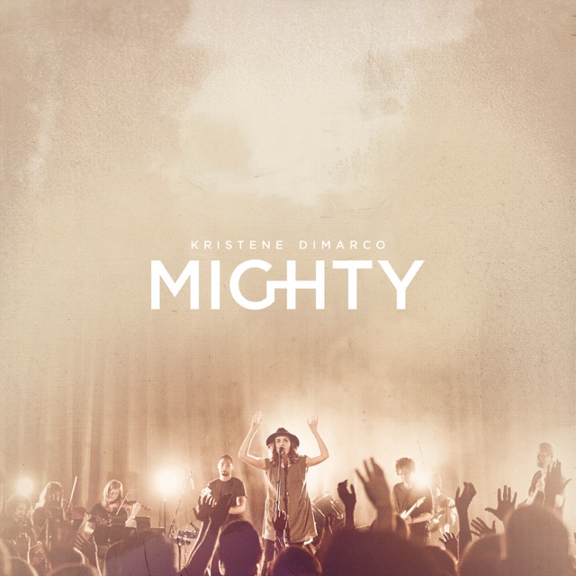 Kristene DiMarco Mighty (Live) Album Cover