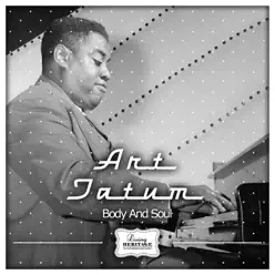 Body and Soul - Art Tatum