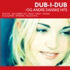Dub-I-Dub, 2005