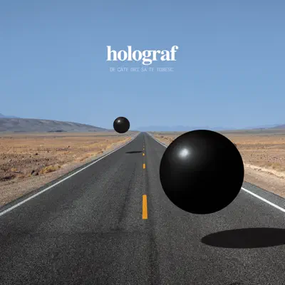 De cate ori sa te iubesc - Single - Holograf